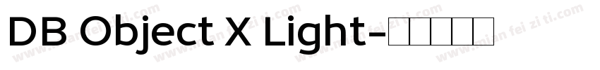 DB Object X Light字体转换